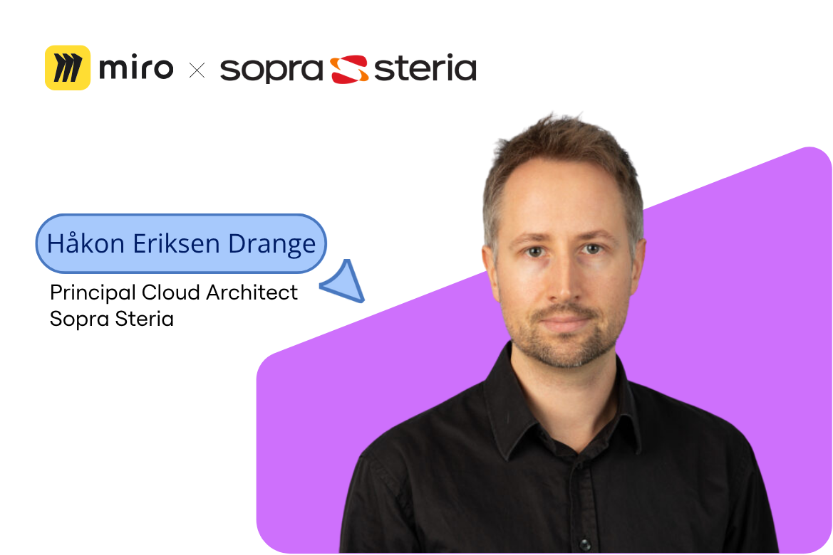 Beschleunigung von AWS‑Migrationen: Wie Sopra Steria Miro einsetzt, um Teams abzustimmen und den Erfolg der Cloud‑Transformation voranzutreiben